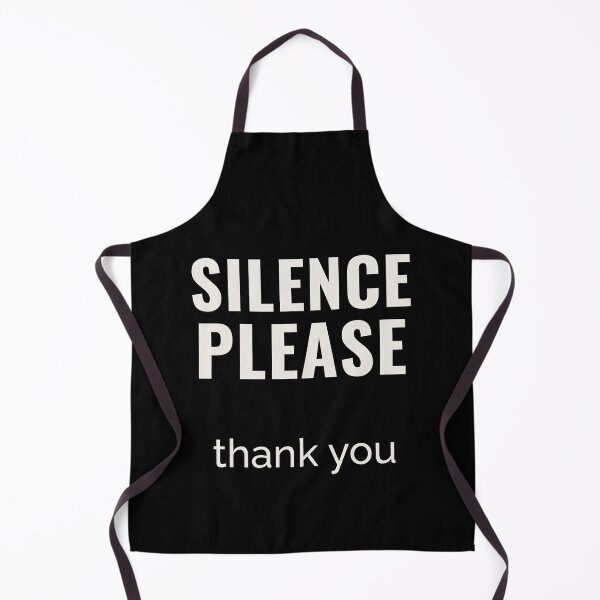 Item preview, Silence Please Thank You Shirt designed and sold by Dworkin.