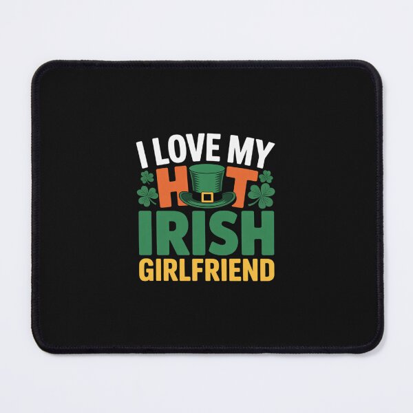 Item preview, St Patrick's Day I Love My Hot Irish Girlfriend Shamrocks designed and sold by nicomitchell.