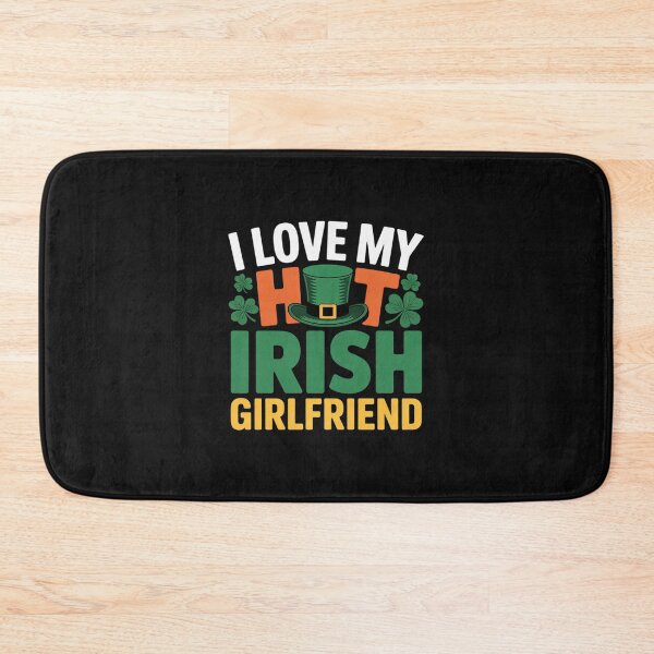 Item preview, St Patrick's Day I Love My Hot Irish Girlfriend Shamrocks designed and sold by nicomitchell.