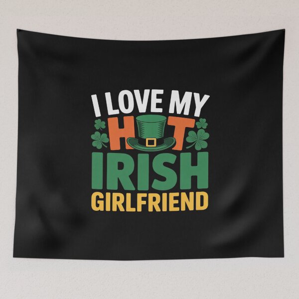 Item preview, St Patrick's Day I Love My Hot Irish Girlfriend Shamrocks designed and sold by nicomitchell.