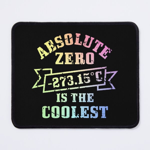 Item preview, Absolute Zero Is the Coolest – Funny Physics Quote Shirt for Science Lovers designed and sold by ScienceCorner.