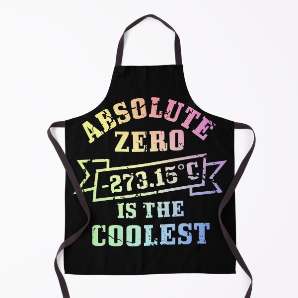 Item preview, Absolute Zero Is the Coolest – Funny Physics Quote Shirt for Science Lovers designed and sold by ScienceCorner.