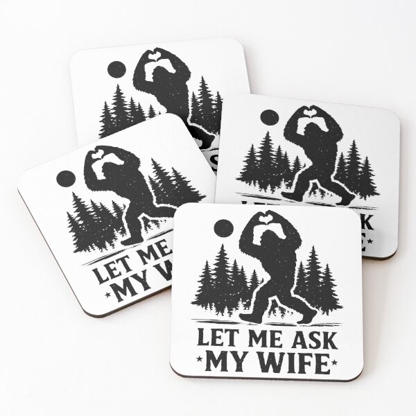 Item preview, Let Me Ask My Wife Bigfoot Husband designed and sold by gunaone-design.