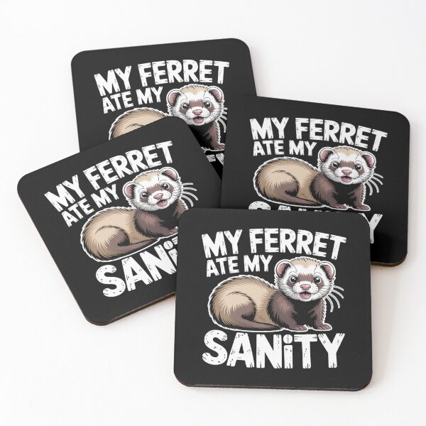 Item preview, My Ferret Ate My Sanity designed and sold by theartfulaspie.