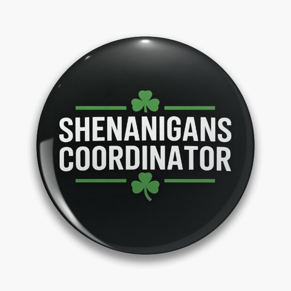 Item preview, Shenanigans Coordinator Saint Irish Pats St. Patrick's Day  designed and sold by nicomitchell.