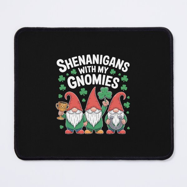 Item preview, Shenanigans with My Gnomies St Patrick's Day Gnome Lover designed and sold by nicomitchell.
