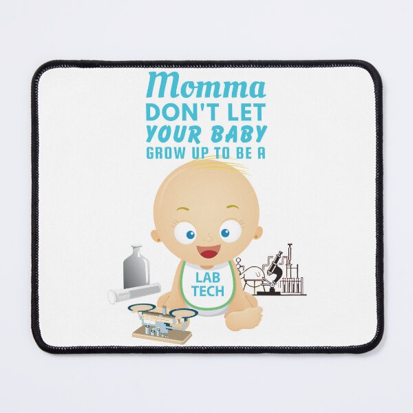 Item preview, Funny Lab Tech Gift – Mommas Don’t Let Your Babies Become Lab Rats designed and sold by SnarkSharks.