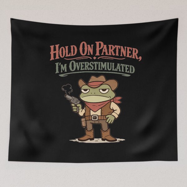 Item preview, Overstimulated Cowboy Frog Funny Meme designed and sold by IdealDo.