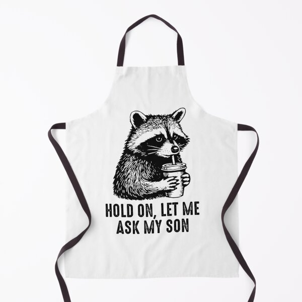 Item preview, Hold On Let Me Ask My Son Funny Raccoon Meme designed and sold by gunaone-design.