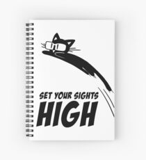 Set Your Sights High Spiral Notebook