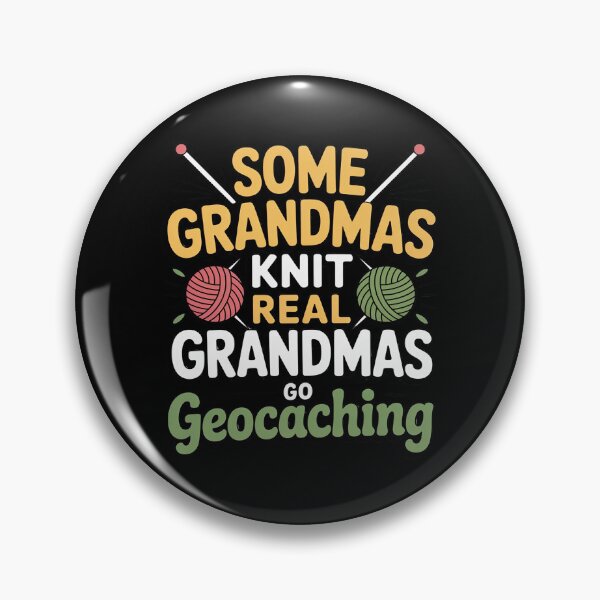 Item preview, Geocaching Real Grandmothers Geocacher Geocache designed and sold by andreaswest.