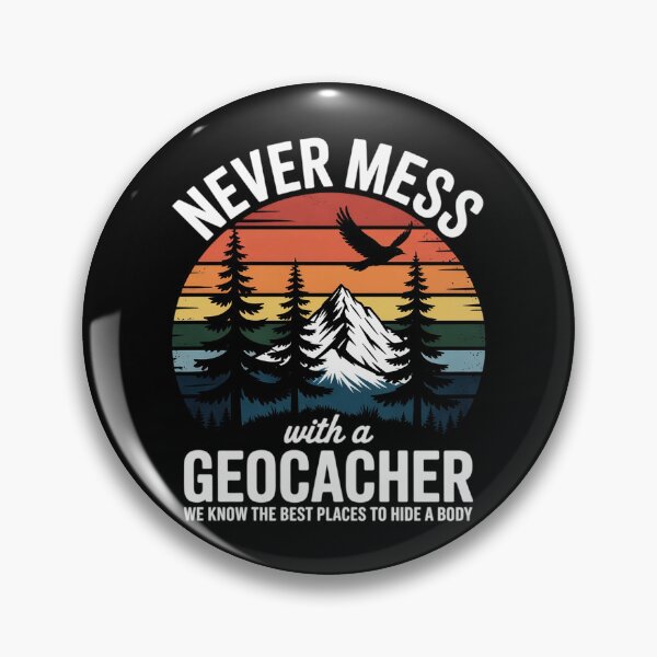 Item preview, Geocaching Never Mess With Geocacher Men Women designed and sold by andreaswest.
