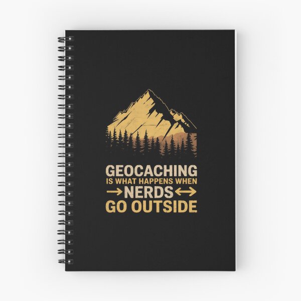 Item preview, Geocaching Is What Happens When Nerds Go Outside designed and sold by andreaswest.