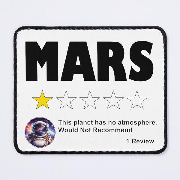 Item preview, Mars 1 Star Would Not Recommend designed and sold by T4U Exclusive Designs.