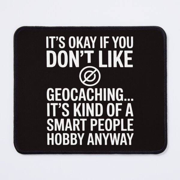 Item preview, Geocaching - Geocaching Smart People designed and sold by lavethediso.