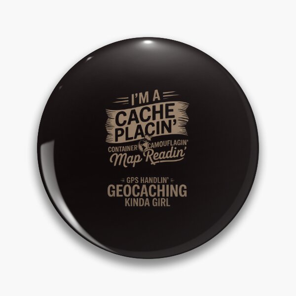 Item preview, Geocache - Geocaching Kinda Girl designed and sold by lavethediso.