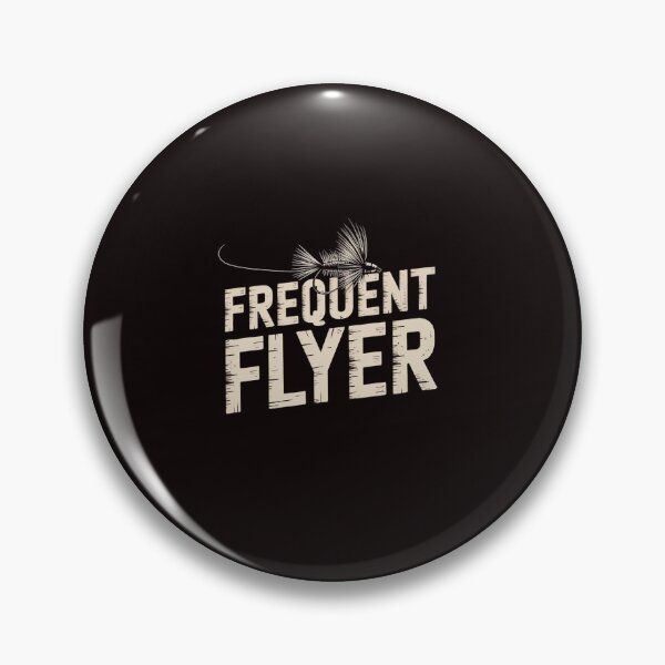 Item preview, Frequent Flyer Fly Fishing Angling Fisherman Men Gift designed and sold by lavethediso.