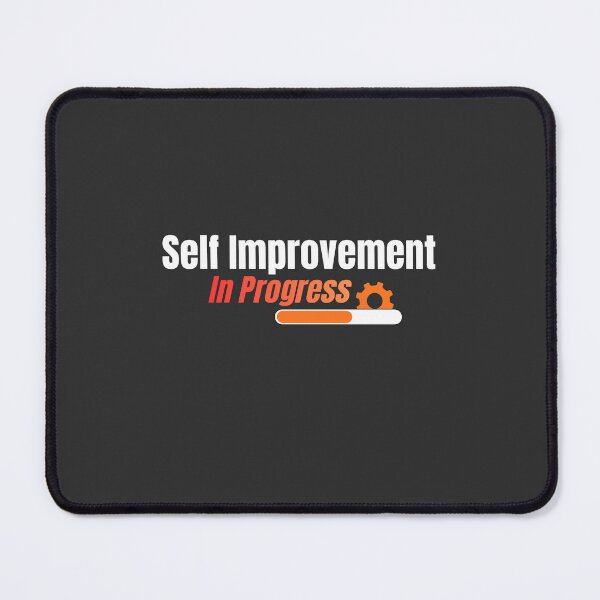 Item preview, Self Improvement In Progress – Personal Growth Motivation Quote Design designed and sold by artofProduct.