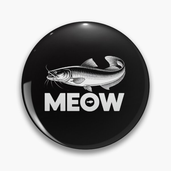 Item preview, Catfish Meow  Catfishing Fishing Fisherman designed and sold by teltvitossuilea.