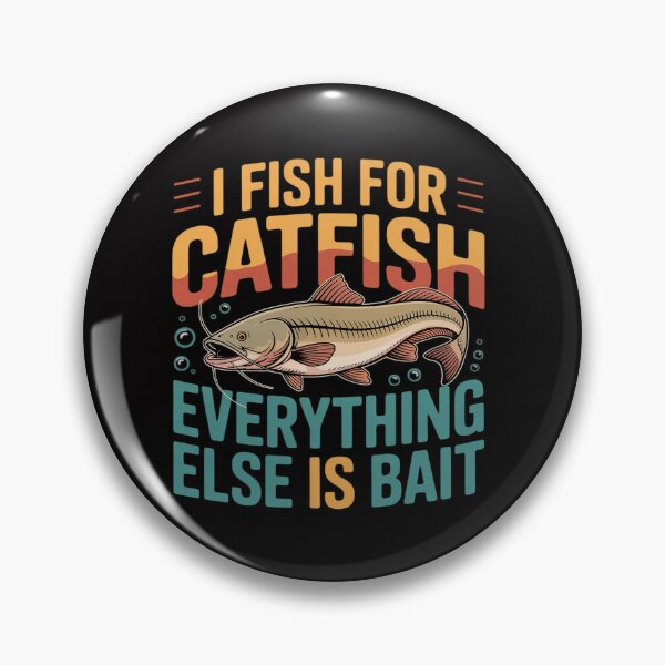 Item preview, Catfishing For Men Women Catfish Fishing Hunter designed and sold by teltvitossuilea.