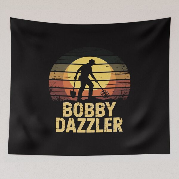 Item preview, Bobby Dazzler Treasure Hunting Gifts Metal Detecting designed and sold by teltvitossuilea.