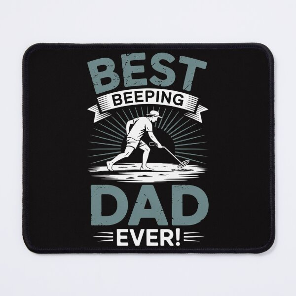 Item preview, Best Beeping Dad Ever Father Metal Detecting designed and sold by teltvitossuilea.