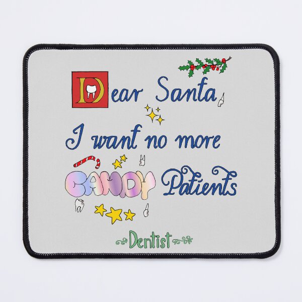 Item preview, Dear Santa I Want No More Candy Patients designed and sold by Inkvocation.