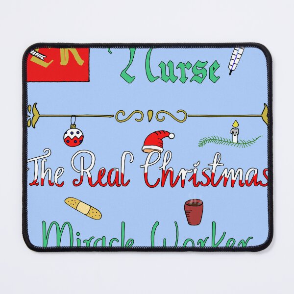 Item preview, ER Nurse the Real Christmas Miracle Worker designed and sold by Inkvocation.