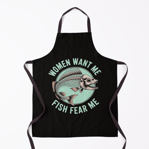 Item preview, Women Want Me Fish Fear Me Fisher Fishing Sports designed and sold by margaridroso.