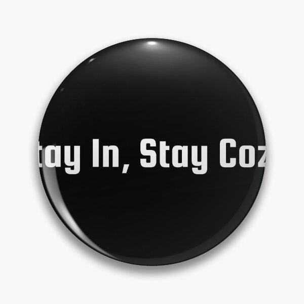Item preview, Stay In, Stay Cozy designed and sold by Ninjacatoff.
