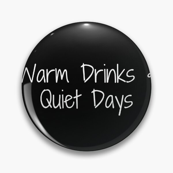 Item preview, Warm Drinks & Quiet Days designed and sold by Ninjacatoff.