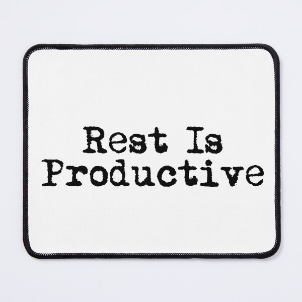 Item preview, Rest Is Productive designed and sold by Ninjacatoff.