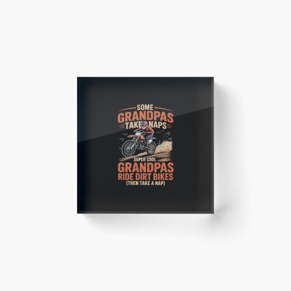 Item preview, Some Grandpas take naps supper cool Grandpas ride Dirt Bikes designed and sold by Minoloinan.