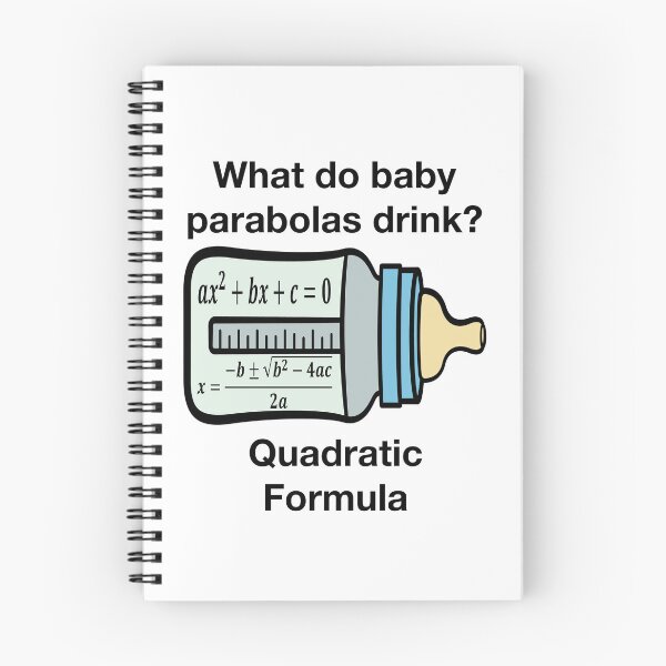 Item preview, Funny Nerdy What Do Baby Parabolas Drink? Quadratic Formula Math Teacher Black Text designed and sold by MathWare MathClips.