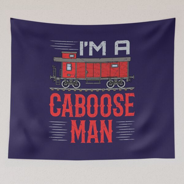 Item preview, Model Train I'm A Caboose Man designed and sold by jaygo.