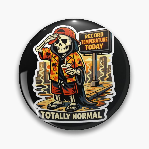 Item preview, Totally Normal Heatwave Skeleton - Sarcastic Summer Reaper & Climate Humor designed and sold by Ayarachi.