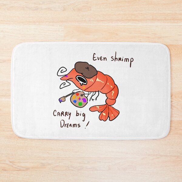 Item preview, Even Shrimp Carry Big Dreams Funny Artist Shrimp Illustration designed and sold by Mason-Pride.