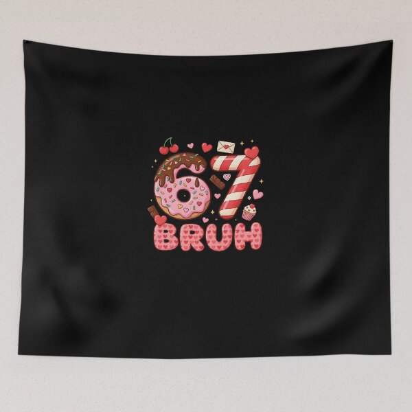 Item preview, Bruh 67 Six Seven 6 7 Meme Valentines Funny Women Girl Kids  designed and sold by Intomindfood.