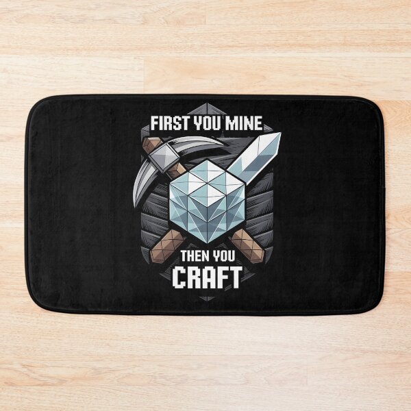 Item preview, First You Mine Then You Craft designed and sold by PlanetMarker.