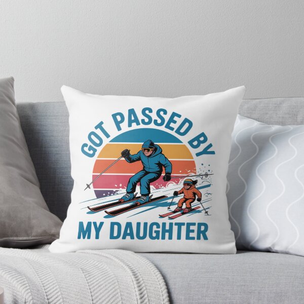 Item preview, Got Passed by My Daughter Funny Skiing Dad Skiers Lovers designed and sold by AsteriskDatBArt.