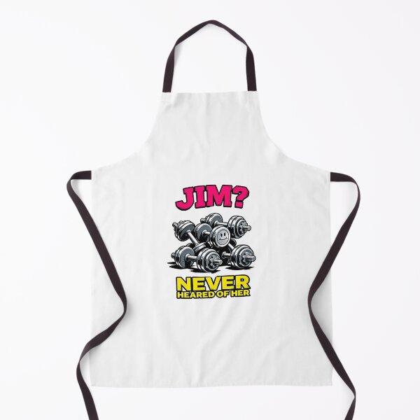 Item preview, Jim Never Heard of Her Funny Gym Shirt - Workout Humor designed and sold by Dazzle-Sizzle.