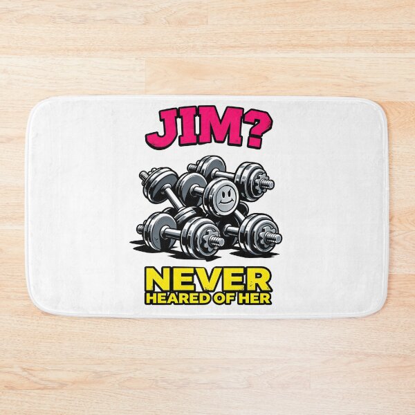 Item preview, Jim Never Heard of Her Funny Gym Shirt - Workout Humor  designed and sold by Dazzle-Sizzle.