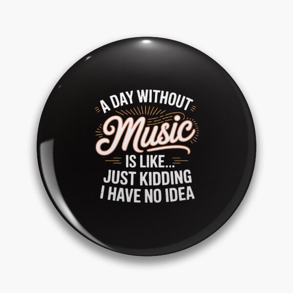 Item preview, A Day Without Music Lover Musician Singer Instrumentalist designed and sold by portcrysral.