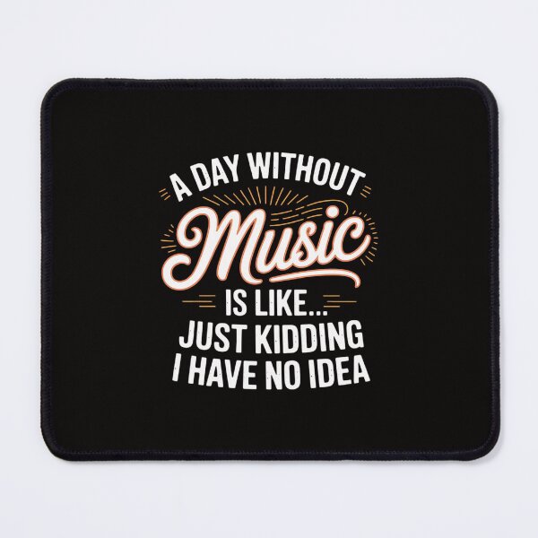 Item preview, A Day Without Music Lover Musician Singer Instrumentalist designed and sold by portcrysral.