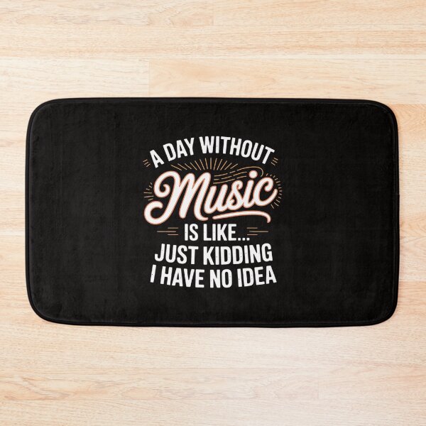 Item preview, A Day Without Music Lover Musician Singer Instrumentalist designed and sold by portcrysral.