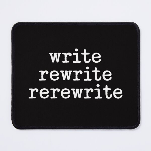 Item preview, Rewrite Writer Author Book Journalist Novelist designed and sold by sonlylya.