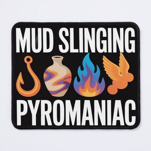 Item preview, Pottery Pyromaniac Mud Slinging Ceramics designed and sold by sonlylya.