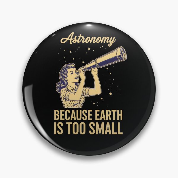 Item preview, "Astronomy Because Earth Is Too Small" Vintage Retro Typography Art – Stargazer Space Design designed and sold by Luminari Creations.