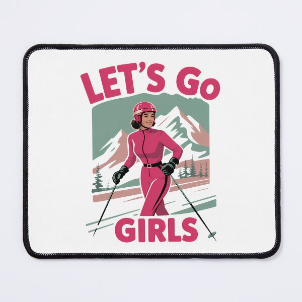 Item preview, Let's Go Girls Ski designed and sold by JonathalIngham.