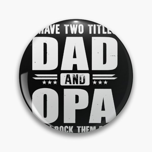 Item preview, I Have Two Titles Dad and Opa Fathers DayDad T Shirt  designed and sold by LucasGimenez1.